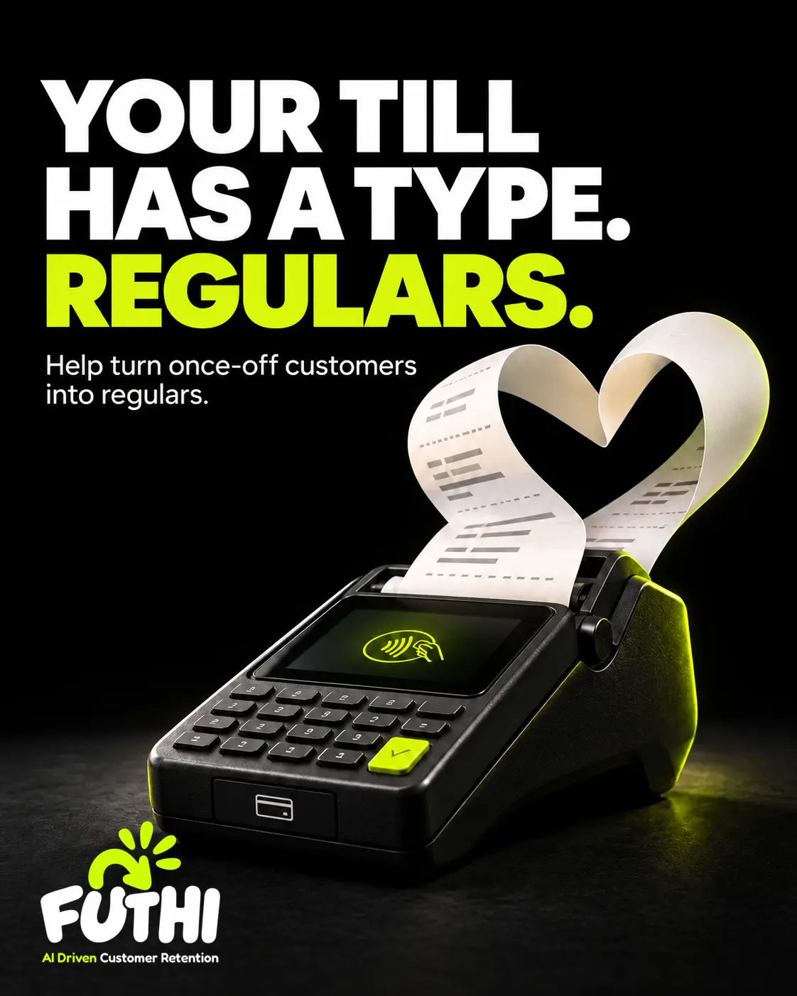 Futhi campaign: Your till has a type—regulars